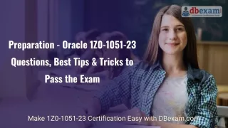 Preparation - Oracle 1Z0-1051-23 Questions, Best Tips & Tricks to Pass the Exam