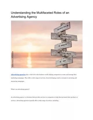 Understanding the Multifaceted Roles of an Advertising Agency