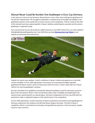 Manuel Neuer Could Be Number One Goalkeeper in Euro Cup Germany