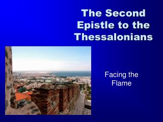 The Second Epistle to the Thessalonians
