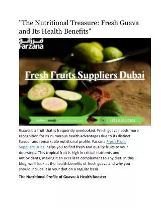 "The Nutritional Treasure: Fresh Guava and Its Health Benefits"