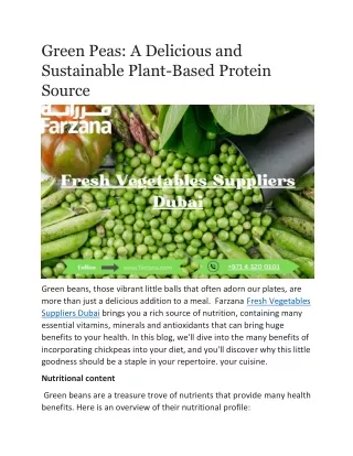 Green Peas: A Delicious and Sustainable Plant-Based Protein Source