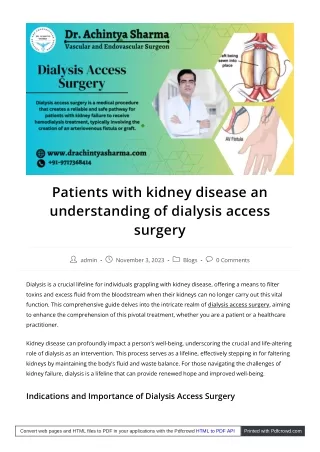 "Here is a comprehensive guide to dialysis access surgery "