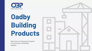 Discover Quality Building Supplies | Oadby Building Products