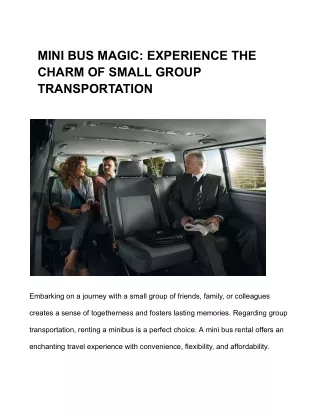 MINI BUS MAGIC_ EXPERIENCE THE CHARM OF SMALL GROUP TRANSPORTATION