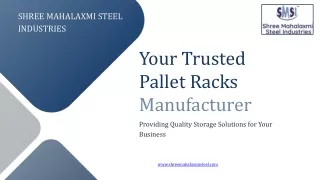Your Trusted Pallet Racks Manufacturer