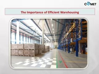 The Importance of Efficient Warehousing