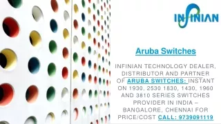 Aruba Switches: 1930, 2530, 1830, 1430, 1960 and 3810 Series
