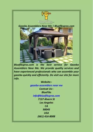 Gazebo Assemblers Near Me  Bluefikspros.com