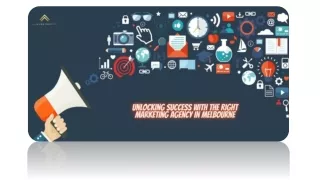 Unlocking Success With The Right Marketing Agency In Melbourne