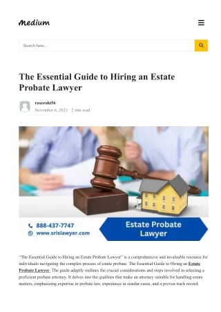 themediumblog-com-the-essential-guide-to-hiring-an-estate-probate-lawyer-