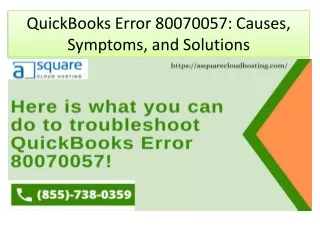 QuickBooks Error 80070057: Causes, Symptoms, and Solutions