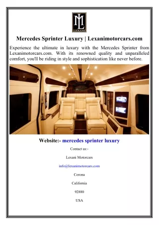 Mercedes Sprinter Luxury  Lexanimotorcars.com