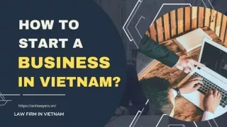 How to start a business in Vietnam as foreigners?