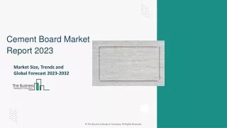 Cement board Market Size, Share, Growth, Trends Analysis Report To 2032