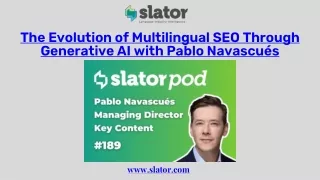 The Evolution of Multilingual SEO Through Generative AI with Pablo Navascués