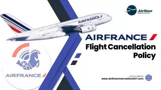 Air France Flight Cancellation Policy