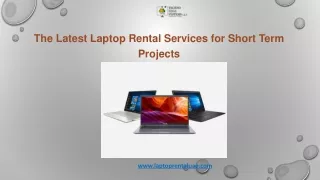 The Latest Laptop Rental Services for Short Term Projects
