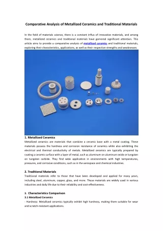 Comparative Analysis of Metallized Ceramics and Traditional Materials