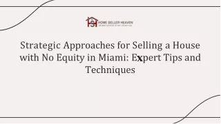 How to Sell a House With No Equity in Miami