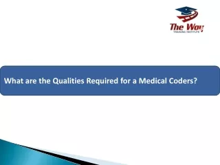 What are the Qualities Required for a Medical Coders?