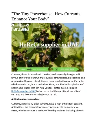 "The Tiny Powerhouse: How Currants Enhance Your Body"