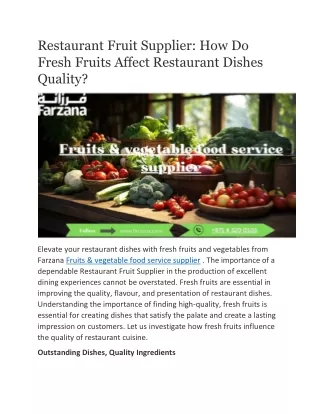 Restaurant Fruit Supplier: How Do Fresh Fruits Affect Restaurant Dishes Quality?