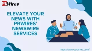 Explore the Power of PRWires