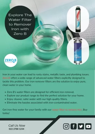 Explore The Water Filter to Remover Iron with ZeroB