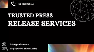 Trusted Press Release Services