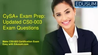 CySA  Exam Prep: Updated CS0-003 Exam Questions