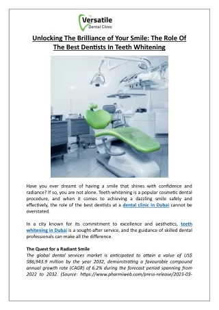 Unlocking The Brilliance of Your Smile: The Role Of The Best Dentists In Teeth