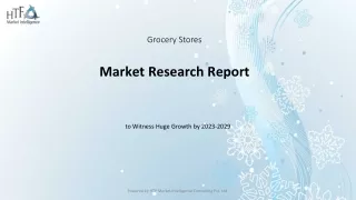 Grocery Stores Market - Global Trend and Outlook to 2028