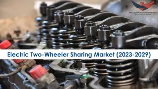 Electric Two-Wheeler Sharing Market Size, Growth and Research Report 2029.