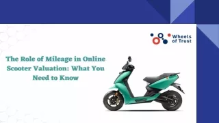 The Role of Mileage in Online Scooter Valuation_ What You Need to Know
