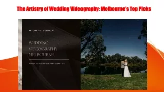 The Artistry of Wedding Videography Melbourne’s Top Picks