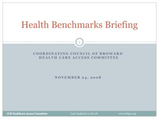 Health Benchmarks Briefing