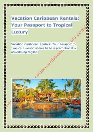 Vacation Caribbean Rentals Your Passport to Tropical Luxury