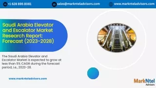 Saudi Arabia Elevator and Escalator Market Research Report: Forecast (2023-2028)