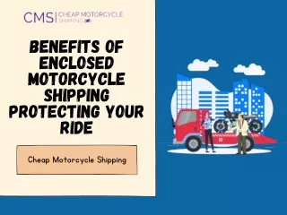 Benefits Of Enclosed Motorcycle Shipping Protecting Your Ride