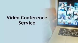 Video Conference Service