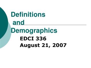 Definitions and Demographics