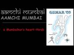 AAMCHI MUMBAI