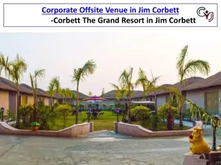 Corbett The Grand Resort in Jim Corbett