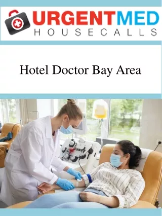 Hotel Doctor Bay Area