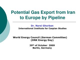 Potential Gas Export from Iran to Europe by Pipeline