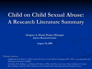 Child on Child Sexual Abuse: A Research Literature Summary