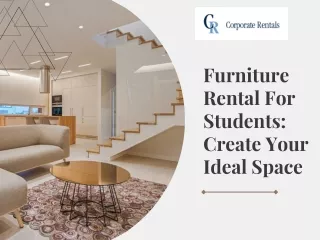 Furniture Rental For Students Create Your Ideal Space