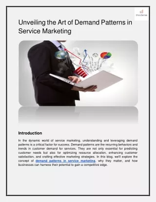 Unveiling the Art of Demand Patterns in Service Marketing