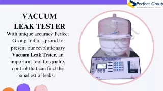 Vacuum leak tester | Perfect Group India